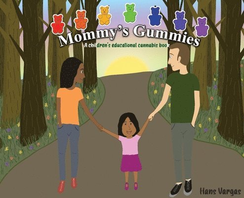 Hans Vargas - Mommy's Gummies, Inbunden