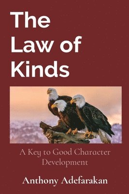 Anthony O Adefarakan - Law of Kinds, Häftad. Tillgänglighet: Lägg i varukorg