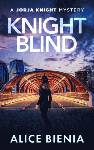Alice Bienia - Knight Blind, E-bok. Tillgänglighet: Lägg i varukorg