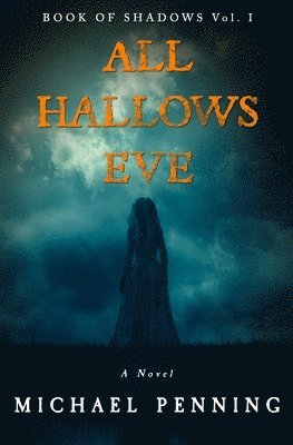 Michael Penning - All Hallows Eve, Häftad