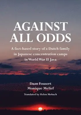 Daan Fousert, Monique Melief - Against All Odds, Häftad. Tillgänglighet: Lägg i varukorg