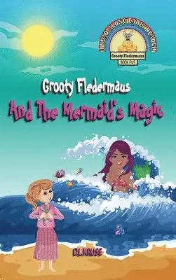 D L Kruse - Grooty Fledermaus And The Mermaid's Magic, Inbunden. Tillgänglighet: Tillfälligt slut