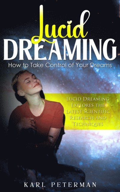 Karl Peterman - Lucid Dreaming, E-bok