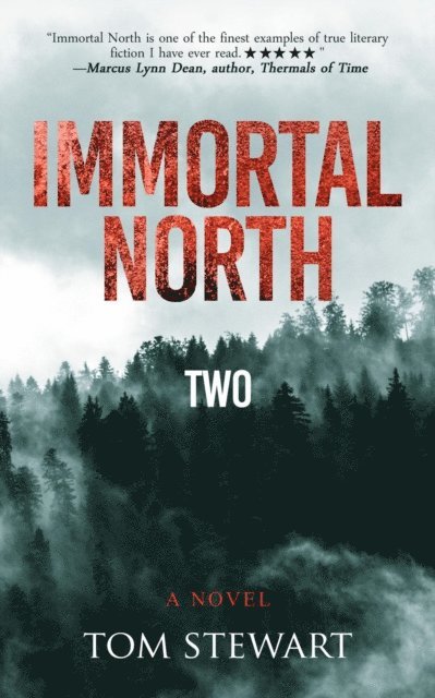 Tom Stewart - Immortal North Two: A Novel, E-bok. Tillgänglighet: Lägg i varukorg