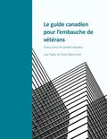 Le guide canadien pour l'embauche de veterans