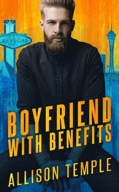 Allison Temple - Boyfriend With Benefits, E-bok