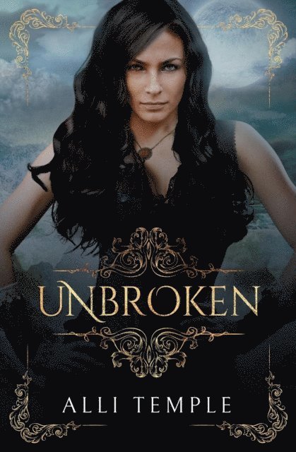 Alli Temple - Unbroken, E-bok