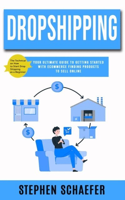 Stephen Schaefer - Dropshipping, E-bok