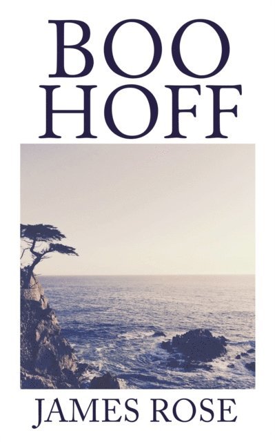 James Rose - Boo Hoff, E-bok
