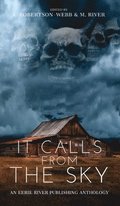 It Calls From the Sky