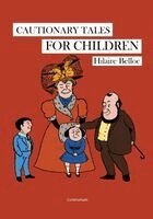 Cautionary Tales for Children