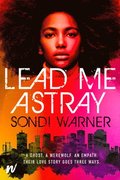 Lead Me Astray
