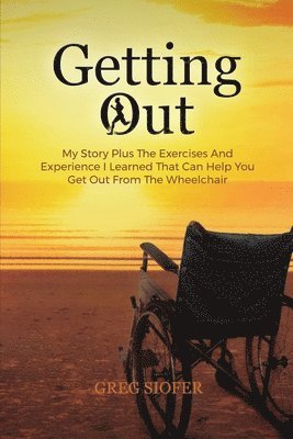 Greg Siofer - Getting Out, Häftad. Tillgänglighet: Tillfälligt slut
