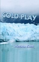 Winona Kent - Cold Play, Häftad. Tillgänglighet: Lägg i varukorg