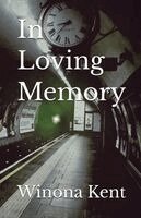 Winona Kent - In Loving Memory, Häftad