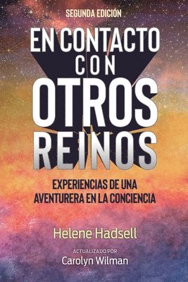 Helene Hadsell, Carolyn Wilman - Contacto con Otros Reinos, Häftad