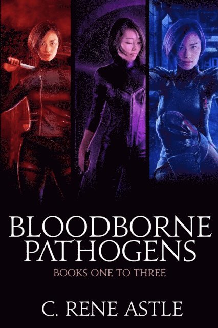 C. Rene Astle - Bloodborne Pathogens, E-bok