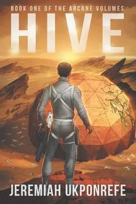 Jeremiah Ukponrefe - Hive, Häftad. Tillgänglighet: Lägg i varukorg
