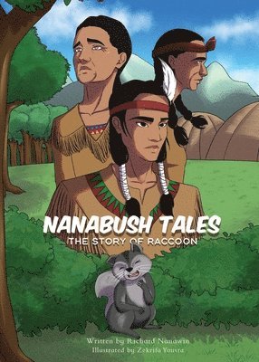 Richard Nanawin - Story of Raccoon, Häftad