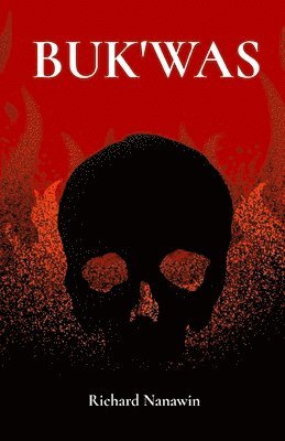 Richard Nanawin - Buk'was, Häftad. Tillgänglighet: Lägg i varukorg