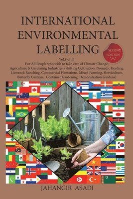 Jahangir Asadi - International Environmental Labelling Vol.8 Garden, Häftad. Tillgänglighet: Lägg i varukorg
