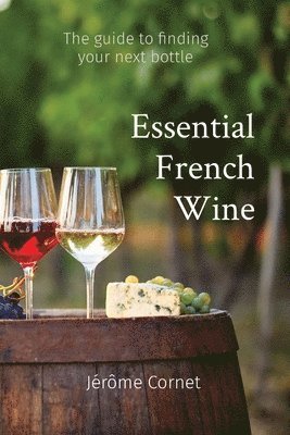 Essential French Wine