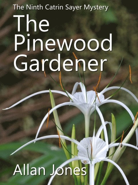 Allan Jones - Pinewood Gardener, E-bok