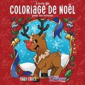 Livre de coloriage de Noel pour les enfants