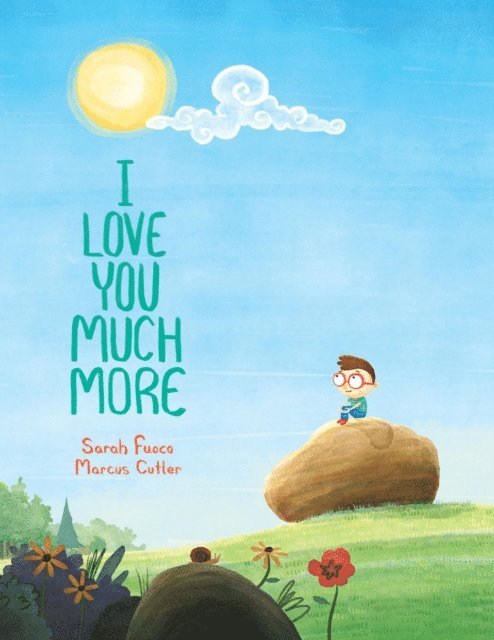 Sarah Fuoco - I Love You Much More, E-bok