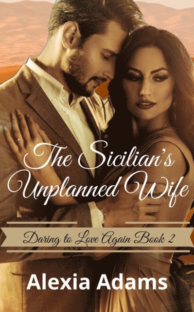Alexia Adams - Sicilian's Unplanned Wife, E-bok