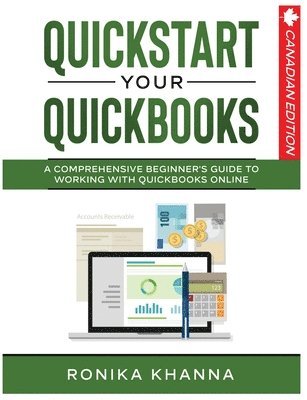 Ronika Khanna - QuickStart Your QuickBooks, Häftad. Tillgänglighet: Lägg i varukorg