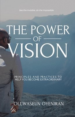 Oluwaseun Oyeniran - Power of Vision, Häftad