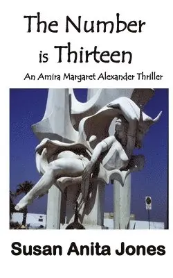 Susan Anita Jones - Number is Thirteen, Häftad. Tillgänglighet: Lägg i varukorg