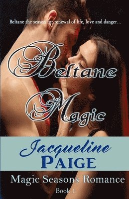 Jacqueline Paige - Beltane Magic, Häftad