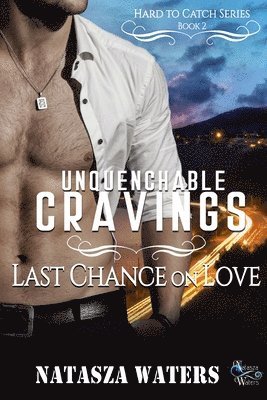 Natasza Waters - Unquenchable Cravings, Häftad