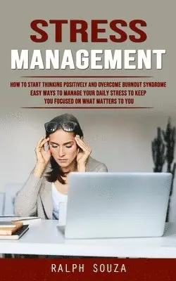 Ralph Souza - Stress Management, Häftad. Tillgänglighet: Lägg i varukorg