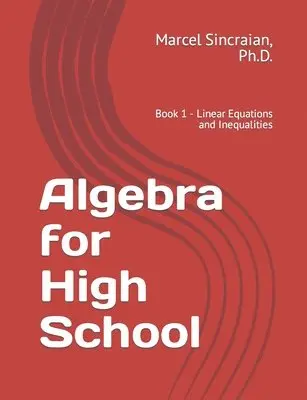 Marcel Sincraian - Algebra for High School, Häftad. Tillgänglighet: Lägg i varukorg