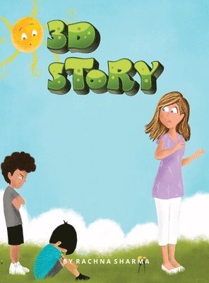 Rachna Sharma - 3D Story, Inbunden