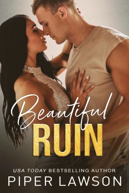 Piper Lawson - Beautiful Ruin, E-bok
