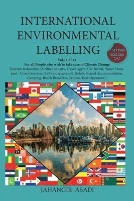 Jahangir Asadi - International Environmental Labelling Vol.11 Tourism, Häftad. Tillgänglighet: Lägg i varukorg