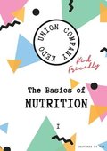 The Basics of Nutrition I
