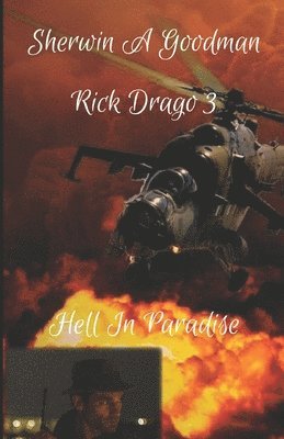 Sherwin A Goodman - Rick Drago, Häftad