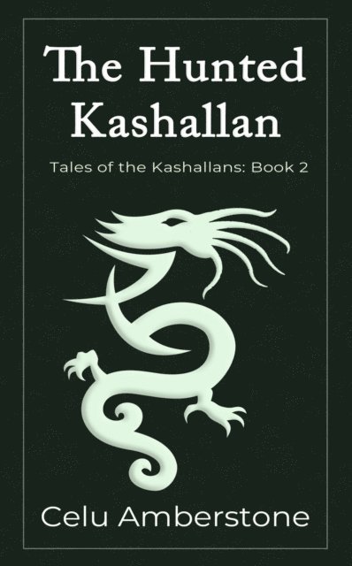 Celu Amberstone - Hunted Kashallan, E-bok