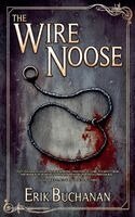 Erik Buchanan - Wire Noose, Häftad
