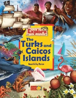 Katie Hinks - Explore the Turks and Caicos Islands: Beautiful by Nature, Häftad. Tillgänglighet: Lägg i varukorg