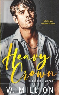 W Million - Heavy Crown, Häftad