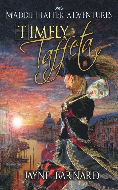Jayne Barnard - Timely Taffeta, E-bok