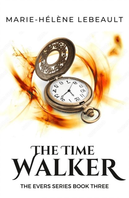 Marie-Helene Lebeault - Time Walker, E-bok
