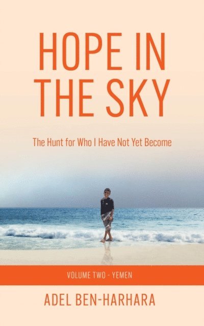 Adel Ben-Harhara, Tracey Anderson, Lorna M Stuber - Hope In The Sky, E-bok