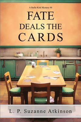 L P Suzanne Atkinson - Fate Deals The Cards, Häftad. Tillgänglighet: Lägg i varukorg